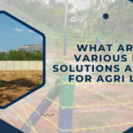 What are the various fence solutions available for agri lands?