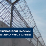 Security Fencing for Indian Warehouses and Factories: Essential Tips and Tricks